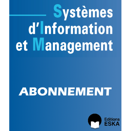 Subscription Systèmes d'Information et Management PRINT AND DIGITAL (PDF) VERSIONS