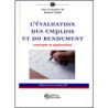 LEVALUATION DES EMPLOIS ET DU RENDEMENT CONCEPTS ET APPLICATION