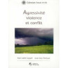 Agressivité, violence et conflit