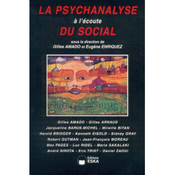 LA PSYCHANALYSE À L'ÉCOUTE DU SOCIAL