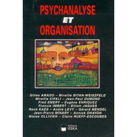 PSYCHANALYSE ET ORGANISATION