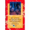 LES ACTIONS DE QUALIFICATION PAR ALTERNANCE