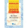 ANNALES CORRIGEES COMMENTEES ET ACTUALISEES / 2005 DECF Epreuve 