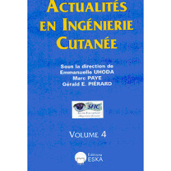 ACTUALITE INGENIERIE CUTANEE Volume 4