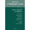 PAL20107630 CRIME ORGANISÉ ET VIOLENCES EN AMÉRIQUE LATINE ET DANS LES CARAÏBES