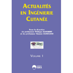 Actualités en ingénierie cutanée - Volume 1