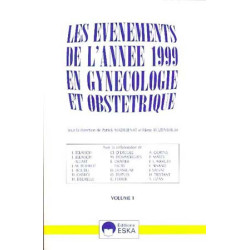 LES ÉVENEMENTS DE L'ANNÉE 1999 EN GYNÉCOLOGIE ET OBSTÉTRIQUE