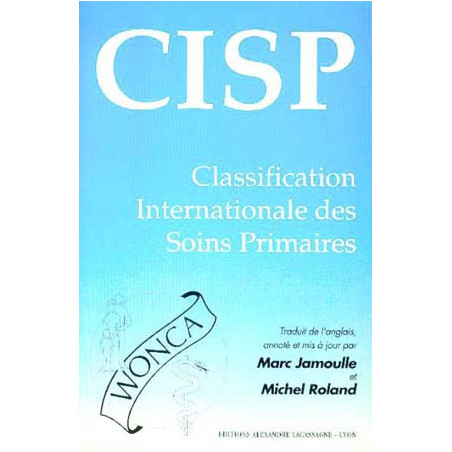 CLASSIFICATION INTERNATIONALE DES SOINS PRIMAIRES (CISP)