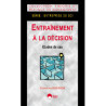 Entraînement à la décision - Etude de cas