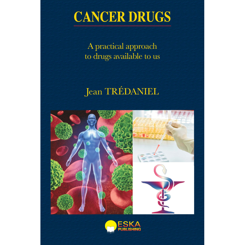 Cancer Drugs Edition 2015, by Jean Trédaniel