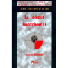 LA LOGIQUE ÉMOTIONNELLE - série : entreprise de soi
