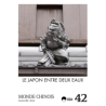 MC20154200 Consulter le Numéro 42 : Le Japon entre deux eaux