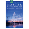 MASTER - Management des grands projets