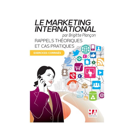 Le Marketing International - Exercices corrigés