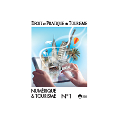 DP2016100 Consulter le Numéro 2 : Numérique et tourisme