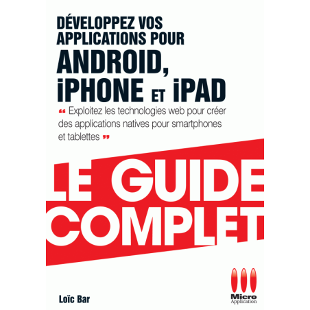 Développez vos applications pour Android 3.0 et iPhone/iPad
