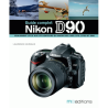 ePub -  LE GUIDE COMPLET DU NIKON D90