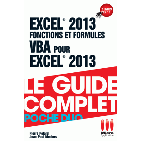 Fonctions et Formules + VBA pour Excel 2013