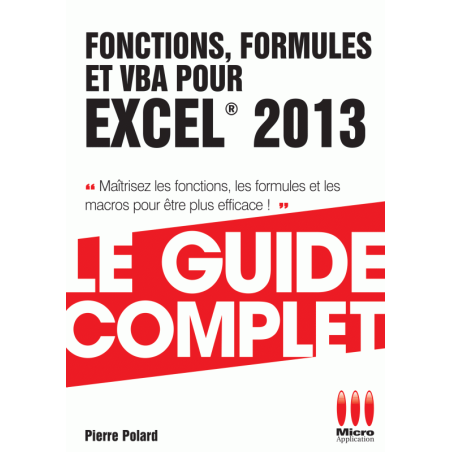 Fonctions, Formules et VBA pour Excel 2013