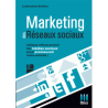 Marketing des réseaux sociaux - 2e edition