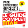 Pack Entreprise Office 2010 : Word, Excel, Access, PowerPoint, Sharepoint, Outlook, One Note