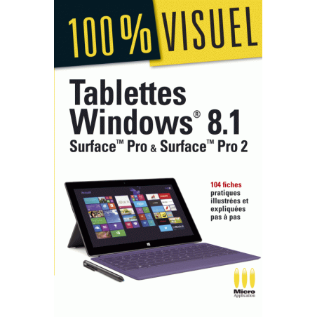 Tablettes Windows 8.1 - Surface pro et Surface pro 2