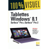 Tablettes Windows 8.1 - Surface pro et Surface pro 2