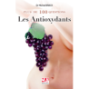 Plus de 100 questions sur Les Antioxydants