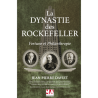 La Dynastie des Rockefeller