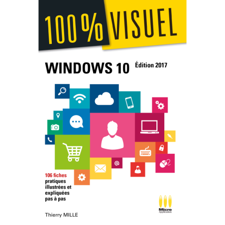 100 % Visuel Windows 10 - Edition 2017