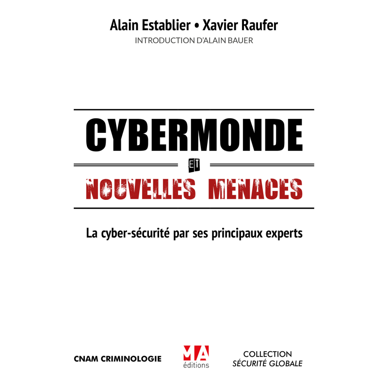 Cybermonde et nouvelles menaces